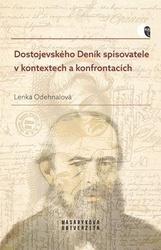 Dostojevského Deník spisovatele v kontextech a konfrontacích