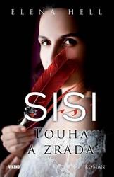 Sisi 2 Touha a zrada