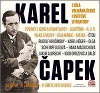 Karel Čapek Z díla velikána české i světové literatury
