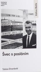 Švec s posláním