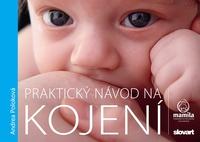 Praktický návod na kojení