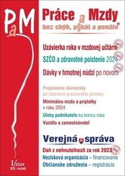 Práce a Mzdy, bez chýb, pokút 1/2024