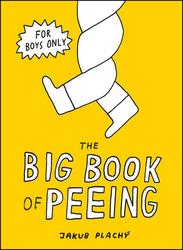 The Big Book of Peeing