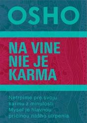 Na vine nie je karma