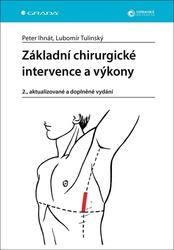 Základní chirurgické intervence a výkony