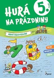 Hurá na prázdniny 5. ročník