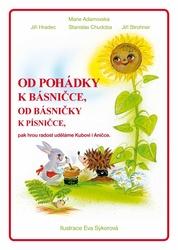 Od pohádky k básničce, od básničky k písničce