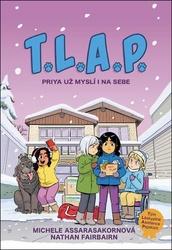 T.L.A.P. Priya už myslí i na sebe