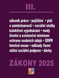 Zákony III 2025 - Zákoník práce, Pojištění, Sociální služby