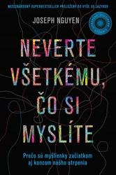 Neverte všetkému, čo si myslíte