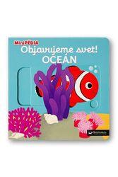 MiniPÉDIA Objavujeme svet! Oceán