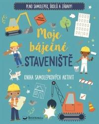 Moje báječné staveniště