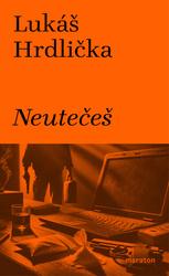 Neutečeš