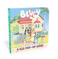 Bluey: A Big Pop-Up Book