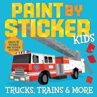 Paint by Sticker Kids: Vehicles