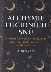 Alchymie lucidních snů