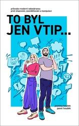 To byl jen vtip…