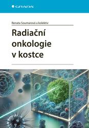 Radiační onkologie v kostce