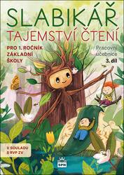 Slabikář Tajemství čtení pro 1.ročník základní školy