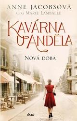 Kavárna U Anděla Nová doba