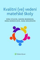 Kvalitní (ve) vedení mateřské školy