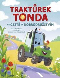 Traktůrek Tonda na cestě za dobrodružstvím