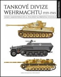 Tankové divize Wehrmachtu 1939-1945