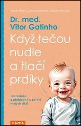 Když tečou nudle a tlačí prdíky