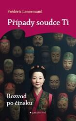 Případy soudce Ti Rozvod po čínsku