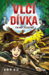 Vlčí dívka Tajná jeskyně