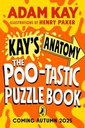Kay's Anatomy: The Poo-tastic Puzzle Book