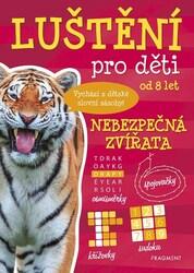 Luštění pro děti Nebezpečná zvířata