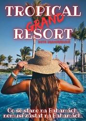 Resort Grand Tropical