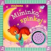 Ukolébavka Miminko, spinkej
