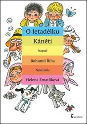 O letadélku Káněti