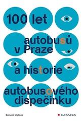 100 let autobusů v Praze a historie autobusového dispečinku