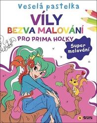 Veselá pastelka Víly bezva malování