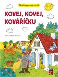 Kovej, kovej, kováříčku
