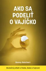Ako sa podeliť o vajíčko