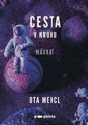 Cesta v kruhu Návrat