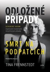Odložené případy Smrt na podpatcích