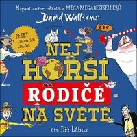 Nejhorší rodiče na světě