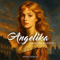 Angelika Markýza andělů