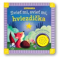 Uspávanka Svieť mi, svieť mi, hviezdička