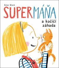 SuperMáňa a kočičí záhada