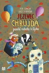 Jezevec Chrujda posílá robota k šípku