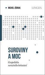 Suroviny a moc