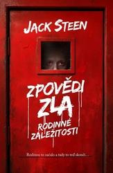 Zpovědi zla Rodinné záležitosti