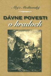 Dávne povesti o hradoch