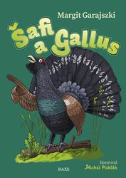 Šafi a Gallus